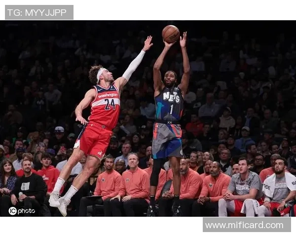 精彩对决NBA直播篮网对阵奇才全场回顾与精彩瞬间分析 精彩对决NBA直播篮网对阵奇才全场回顾与精彩瞬间分析